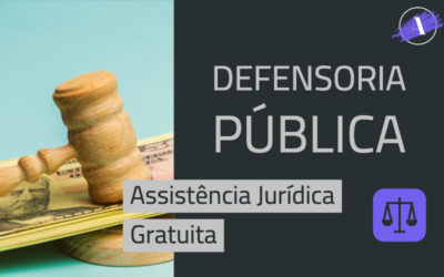 Defensoria Pública – Assistência Jurídica Gratuita