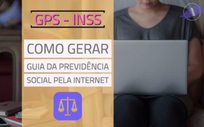 Como gerar Guia da Previdência Social do INSS (GPS) pela internet